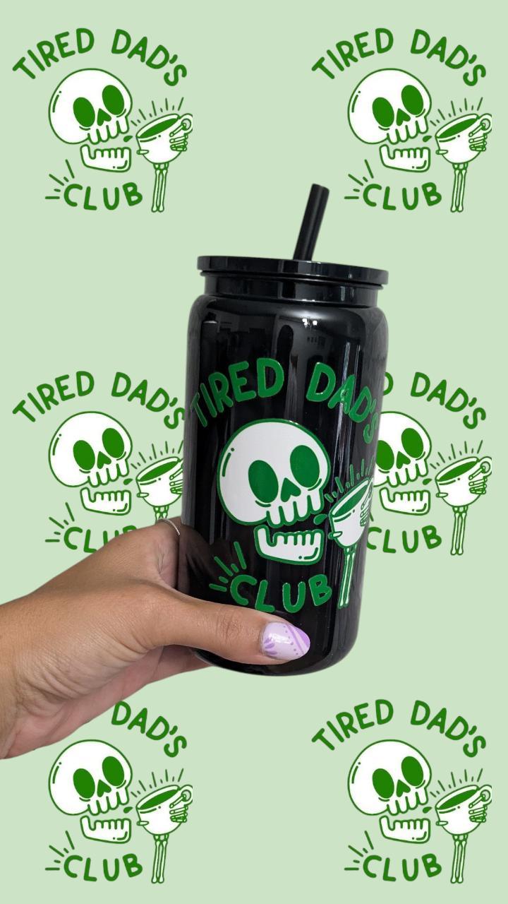 Verre "tired dad's club"